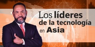 Tecnología:  Los líderes de la tecnología en Asia