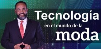 Tecnología: Tecnología en el mundo la moda
