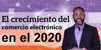 Tecnología: Crecimiento del comercio electrónico durante 2020