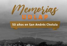 Memorias UDLAP: La exposición conmemorativa de los 50 abriles del campus en San Andrés Cholula