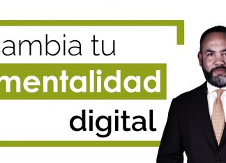 Cambia tu mentalidad digital Cambia tu mentalidad digital