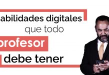 Tecnología: habilidades que todo profesor debe tener Tecnología: habilidades que todo profesor debe tener