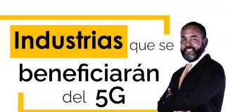 Industrias que se beneficiarán del 5G