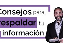 Tecnología: Consejos para respaldar tu información