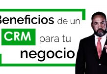 Beneficios de un CRM para tu negocio